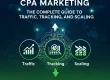 CPA Marketing The Complete Guide