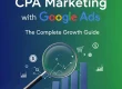 CPA Marketing with Google Ads